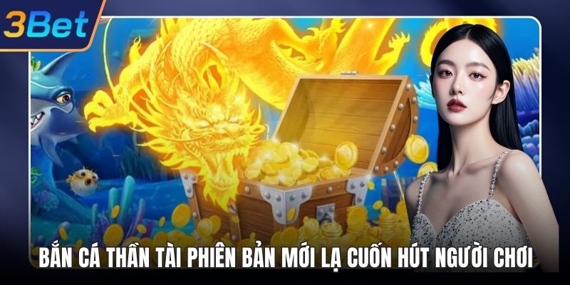 Bắn cá thần tài