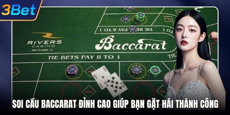 Soi cầu Baccarat
